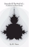 Discords Of The Mind Vol. 1