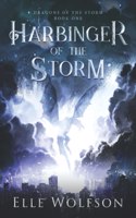 Harbinger of the Storm