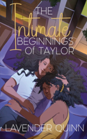 Intimate Beginnings of Taylor: A Sapphic Romance