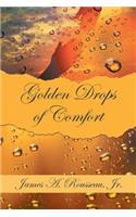 Golden Drops of Comfort