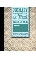 Primary Composition Notebook: (Primary Composition Notebook)