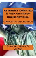 Attorney Drafted U Visa Victim of Crime Petition