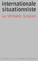 La Véritable Scission dans l'Internationale