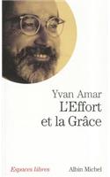 Effort Et La Grace (L')