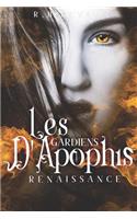 Les Gardiens d'Apophis Renaissance