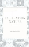 Inspiration nature: Poésie