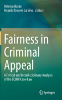 Fairness in Criminal Appeal