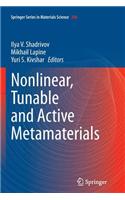 Nonlinear, Tunable and Active Metamaterials