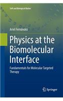 Physics at the Biomolecular Interface