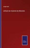 Lehrbuch der Anatomie des Menschen