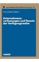 Unternehmensverfassungen und Theorie der Verfügungsrechte