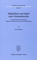 Moglichkeit Und Inhalt Eines Notstandsrechts: Eine Grundlegende Untersuchung. Zugleich Ein Beitrag Zur Kantischen Rechtsphilosophie