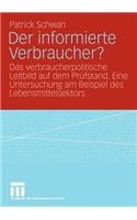 Der Informierte Verbraucher?