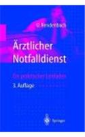 Rztlicher Notfalldienst: Ein Praktischer Leitfaden