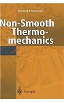 Non-Smooth Thermomechanics