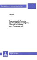 Psychosoziale Aspekte Der Krankheitsbewaeltigung Und Ihre Beziehung Zum Therapieerfolg