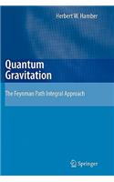Quantum Gravitation: The Feynman Path Integral Approach(English)