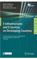E-Infrastructures and E-Services on Developing Countries: First International ICST Conference, AFRICOM 2009 Maputo, Mozambique, December 3-4, 2009 Proceedings