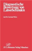 Diagnostische Bewertung von Laborbefunden