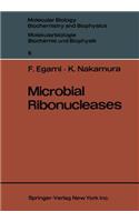 Microbial Ribonucleases