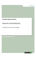 Kulturell und Intellektuell