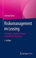 Risikomanagement Im Leasing