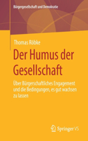 Der Humus Der Gesellschaft