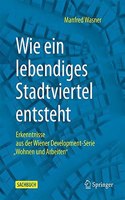 Wie Ein Lebendiges Stadtviertel Entsteht