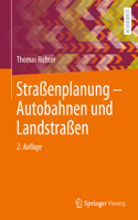 Straßenplanung - Autobahnen Und Landstraßen