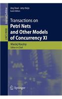 Transactions on Petri Nets and Other Models of Concurrency XI