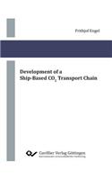 Development of a Ship-Based CO2 Transport Chain