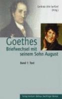 Goethes Briefwechsel mit seinem Sohn August