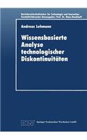 Wissensbasierte Analyse Technologischer Diskontinuitäten