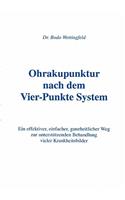 Ohrakupunktur nach dem Vier-Punkte System