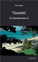 Tsunami: Ein Überlebensbericht