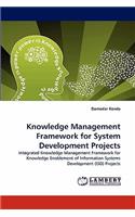 Knowledge Management Framework for System Development Projects