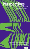 Digital City Science. Researching New Technologies in Urban Environments