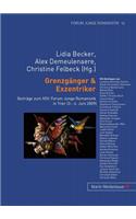Grenzgaenger & Exzentriker