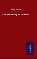 Eine Erinnerung an Solferino