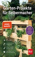 Garten-Projekte fur Selbermacher