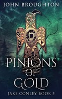 Pinions Of Gold