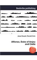 Alfonso, Duke of Anjou and Cadiz: (English)