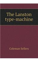 The Lanston Type-Machine