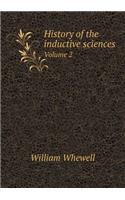 History of the inductive sciences Volume 2: (English)