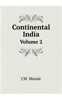 Continental India Volume 2