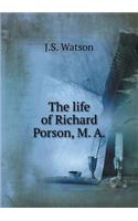 The Life of Richard Porson, M. a