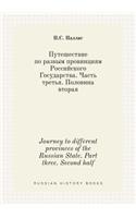 Journey to different provinces of the Russian State. Part three. Second half