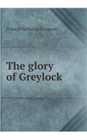 The glory of Greylock: (English)