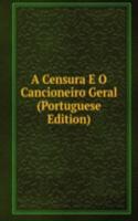 Censura E O Cancioneiro Geral (Portuguese Edition)