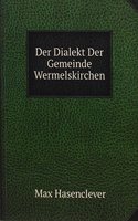 Der Dialekt Der Gemeinde Wermelskirchen